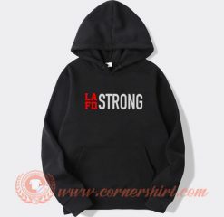 LAFD Strong Hilary Duff Hoodie