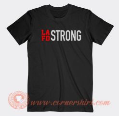 LAFD Strong Hilary Duff T-Shirt