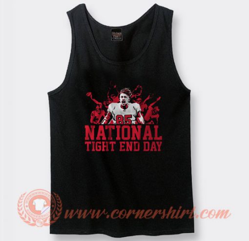 National Tight End Day Tank Top