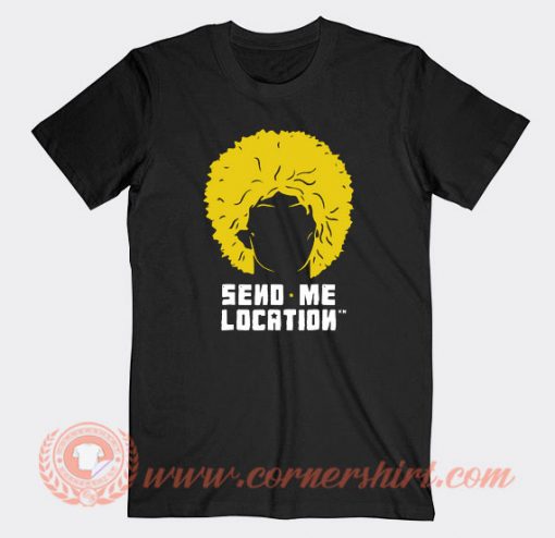 Khabib Nurmagomedov Send Me Location T-Shirt