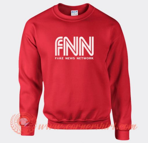 Fake News Network FNN Sweatshirt