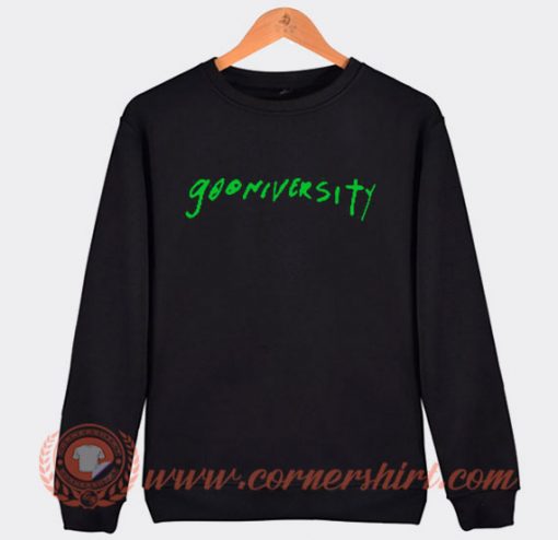 Gooniversity Logo Pete Davidson Sweatshirt