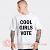 Kelsea Ballerini Cool Girls Vote T-shirt
