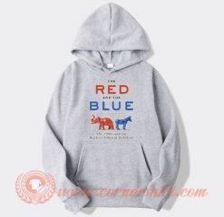 Steve Kornacki The Red And The Blue Political Hoodie