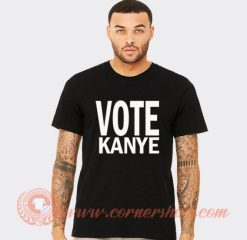 Vote Kanye West For President T-shirt