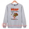 First Annual WKRP Turkey Drop With Les Nessman Sweatshirt