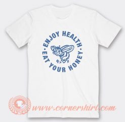 Harry Styles Enjoy Health Eat Your Honey T-shirt