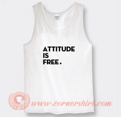 Attitude is Free Brett Hardt Tank Top