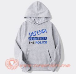 Defend Police Hoodie