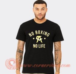 Canelo Alvarez No Boxing No Life T-shirt
