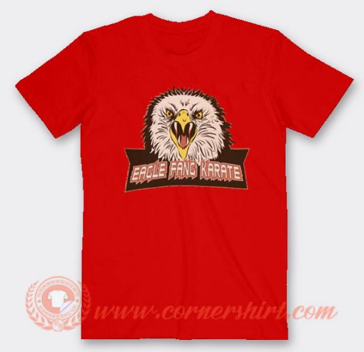 Eagle Fang Karate in Cobra Kai T-shirt - Cornershirt.com