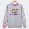 Treat People With Kindness Louis Tomlinson Sweatshirt On Sale