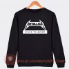 Metallica No Life 'Til Leather Sweatshirt On Sale