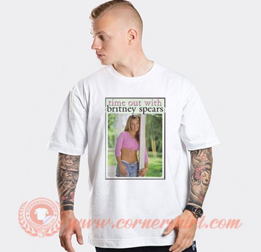 Britney Spears Time Out With Britney Spears T-shirt