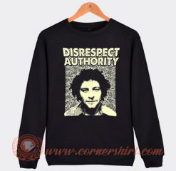 Disrespect Authority Abbie Hoffman Sweatshirt On Sale