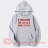 Rosie Perez I Shaved My Balls For This Hoodie On Sale