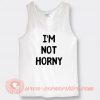 White Lie Party I'm Not Horny Tank Top On Sale