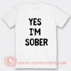 White Lie Party Yes I'm Sober T-shirt On Sale