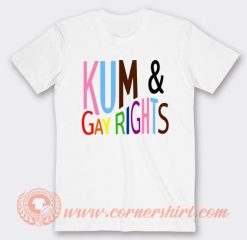 Kum and Gay Rights T-shirt On Sale