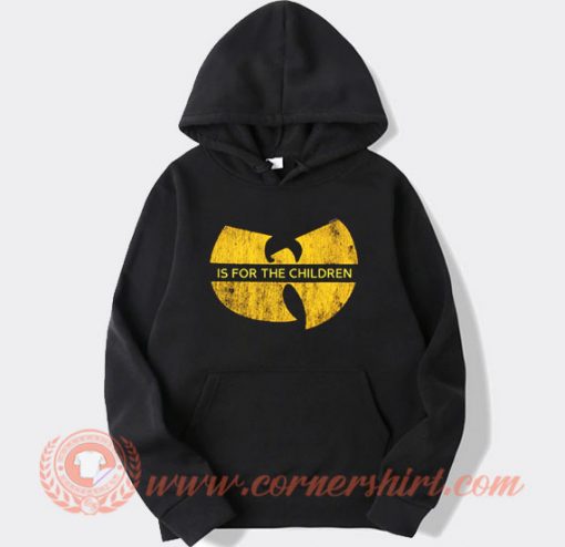 Wu Tang Is For The Children Hoodie On Sale