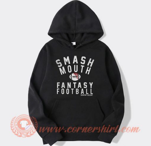 Michael Rapaport Smash Mouth Fantasy Football Hoodie