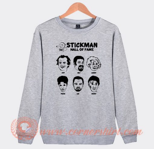 Michael Rapaport Stickman Hall of Fame Funny Movie Sweatshirt