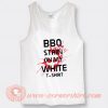 BBQ Stain on My White Tank Top
