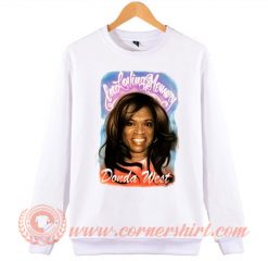 Kanye West Shirt In Loving Memory Of Donda West Sweatshirt