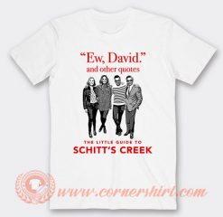 The Little Guide To Schitts Creek T-shirt