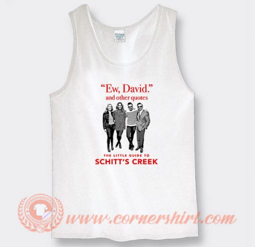 The Little Guide To Schitts Creek Tank Top