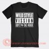 Wild Style Vission Boys N The Hood T-shirt