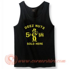 Deez Nuts Sold Here Tank Top