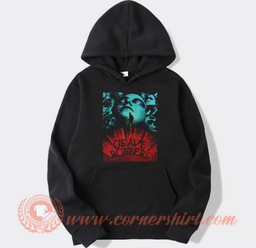 Grave Robbers Limited Edition Hoodie