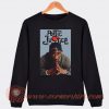 Tupac 2pac Poetic Justice Sweatshirt