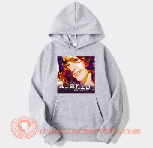 Alanis Morissette So Called Chaos Hoodie
