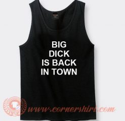 Big Dig Is Back In Town Tank Top