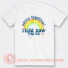 Come Together Right Now Over Me T-shirt