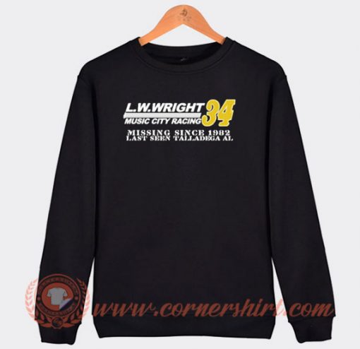 LW Wright Music City Racing Sweatshirt
