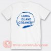 Long Island Creamery T-shirt
