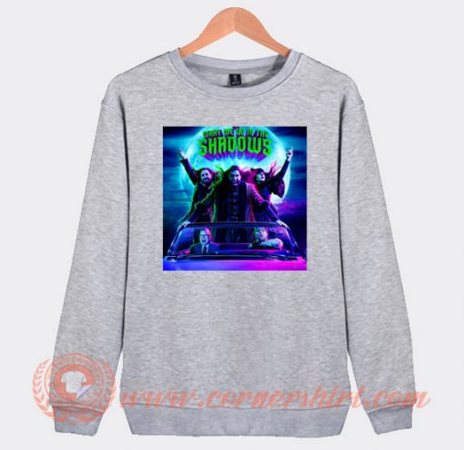 What We Do In The Shadows Blankets Sweatshirt