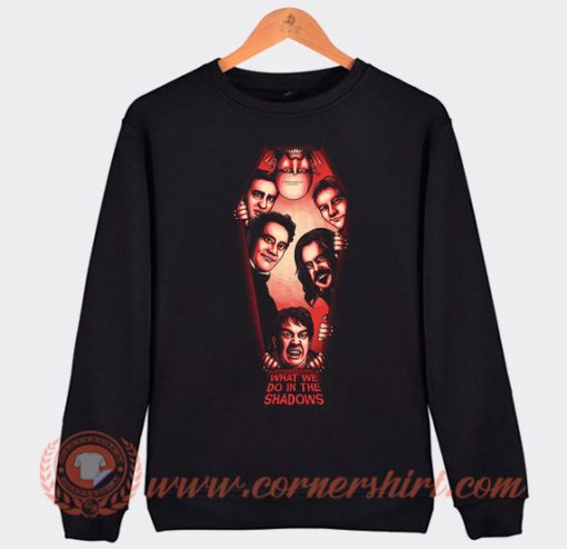 What We Do In The Shadows Poster Sweatshirt