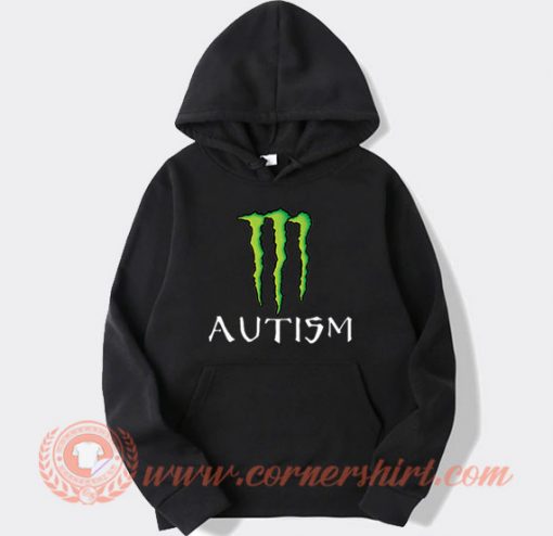 Autism Monster Energy Logo Parody Hoodie