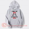 I Have The Dick So I Make The Rules Hoodie
