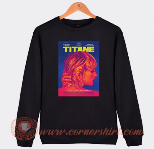 Titane Movie Poster Sweatshirt