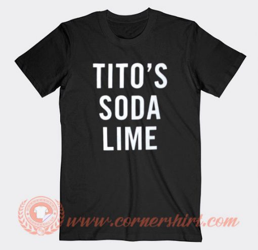 Tito's Soda Lime T-shirt