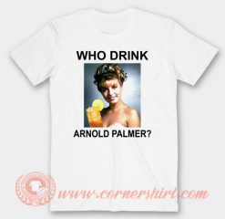 Vintage Who Drink Arnold Palmer T-shirt