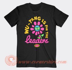 Wu Tang Is For The Leaders T-shirt
