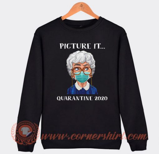 Sophia Petrillo Quarantine 2020 Sweatshirt
