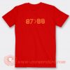 87 Bigger 88 T-shirt On Sale