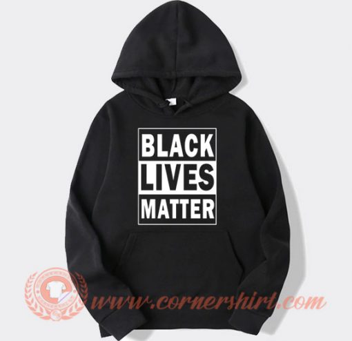 Black Lives Matter Hoodie On Sale